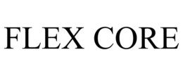 FLEX CORE trademark