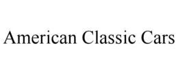 AMERICAN CLASSIC CARS trademark