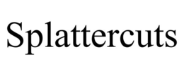 SPLATTERCUTS trademark
