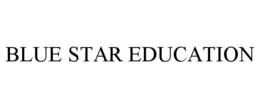 BLUE STAR EDUCATION trademark