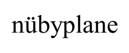 NÜBYPLANE trademark