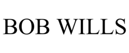 BOB WILLS trademark