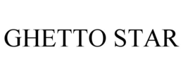 GHETTO STAR trademark