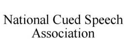 NATIONAL CUED SPEECH ASSOCIATION trademark