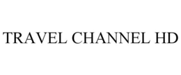 TRAVEL CHANNEL HD trademark