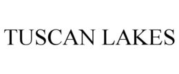 TUSCAN LAKES trademark