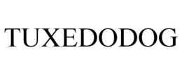 TUXEDODOG trademark