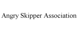 ANGRY SKIPPER ASSOCIATION trademark