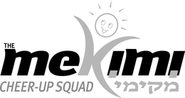 THE MEKIMI CHEER-UP SQUAD trademark