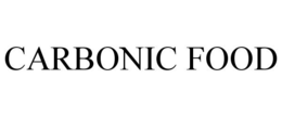 CARBONIC FOOD trademark