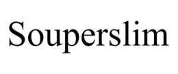 SOUPERSLIM trademark
