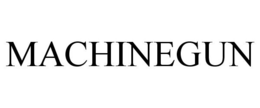 MACHINEGUN trademark