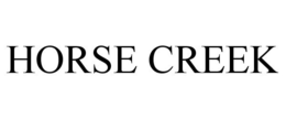 HORSE CREEK trademark