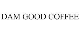 DAM GOOD COFFEE trademark