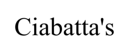 CIABATTA'S trademark