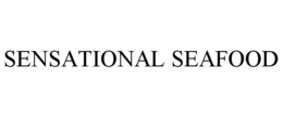 SENSATIONAL SEAFOOD trademark