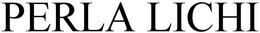 PERLA LICHI trademark