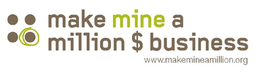 MAKE MINE A MILLION $ BUSINESS WWW.MAKEMINEAMILLION.ORG trademark