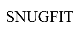 SNUGFIT trademark