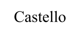 CASTELLO trademark