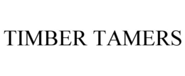 TIMBER TAMERS trademark