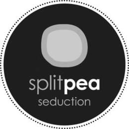 SPLITPEA SEDUCTION trademark