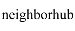 NEIGHBORHUB trademark
