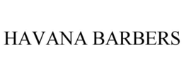 HAVANA BARBERS trademark