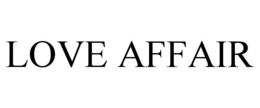 LOVE AFFAIR trademark