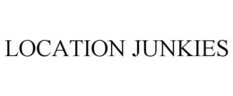 LOCATION JUNKIES trademark
