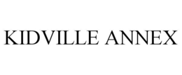 KIDVILLE ANNEX trademark