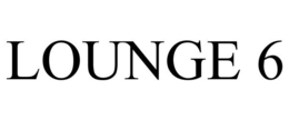 LOUNGE 6 trademark