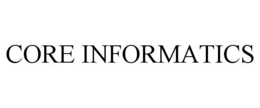 CORE INFORMATICS trademark