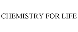 CHEMISTRY FOR LIFE trademark