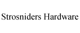 STROSNIDERS HARDWARE trademark