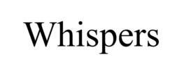 WHISPERS trademark