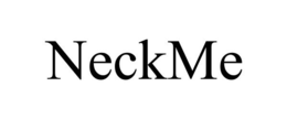 NECKME trademark