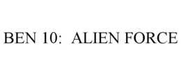 BEN 10: ALIEN FORCE trademark