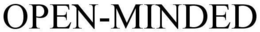 OPEN-MINDED trademark