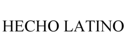 HECHO LATINO trademark