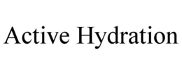 ACTIVE HYDRATION trademark