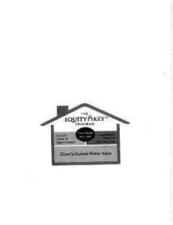 EQUITY KEY PROGRAM CLIENT'S SHARE OF APPRECIATION FUTURE EQUITY 50%/50% EQUITYKEY'S SHARE OF APPRECIATION CLIENT'S INITIAL HOME VALUE trademark