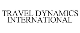 TRAVEL DYNAMICS INTERNATIONAL trademark