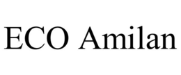 ECO AMILAN trademark