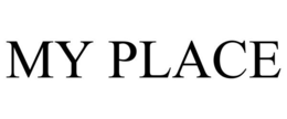 MY PLACE trademark