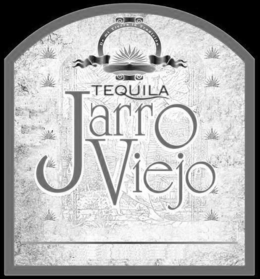 DE MI TIERRA LA TRADICIÓN JARRO VIEJO TEQUILA trademark