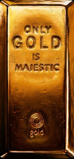 ONLY GOLD IS MAJESTIC GOLD trademark