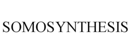 SOMOSYNTHESIS trademark