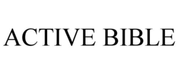 ACTIVE BIBLE trademark