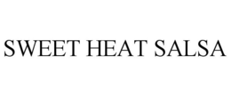 SWEET HEAT SALSA trademark